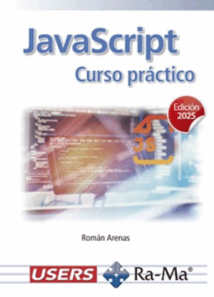 JAVASCRIPT. CURSO PRÁCTICO. EDICIÓN 2025