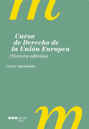 CURSO DE DERECHO DE LA UNIÓN EUROPEA. 3ª ED.