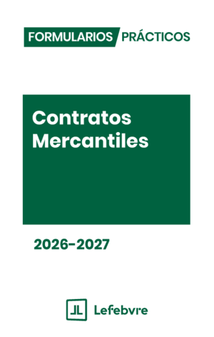 FORMULARIOS PRÁCTICOS CONTRATOS MERCANTILES 2026-2027