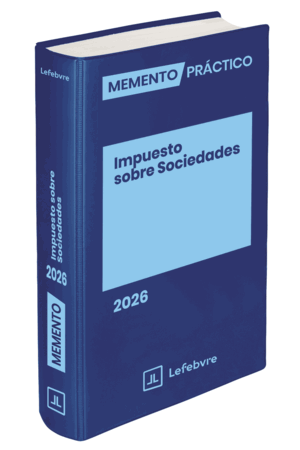 MEMENTO PRÁCTICO IMPUESTO SOBRE SOCIEDADES 2026