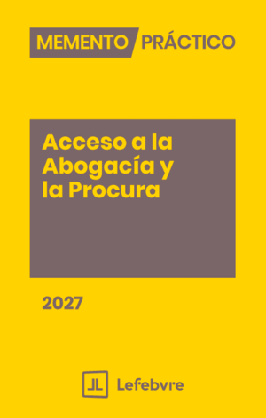 MEMENTO PRÁCTICO ACCESO A LA ABOGACÍA Y LA PROCURA 2027