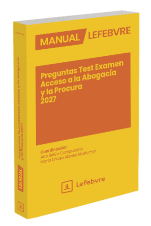 MANUAL PREGUNTAS TEST EXAMEN ACCESO A LA ABOGACIA Y LA PROCURA 2027