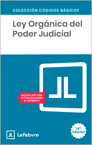 LEY ORGÁNICA DEL PODER JUDICIAL 14ª ED.