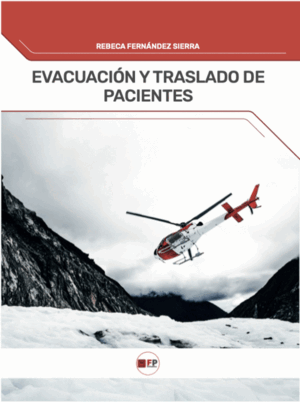 EVACUACIÓN Y TRASLADO DE PACIENTES