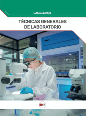 TÉCNICAS GENERALES DE LABORATORIO