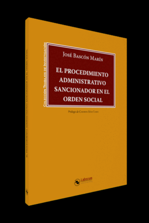 PROCEDIMIENTO ADMINISTRATIVO SANCIONADOR EN EL ORDEN SOCIAL