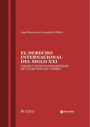 DERECHO INTERNACIONAL DEL SIGLO XXI