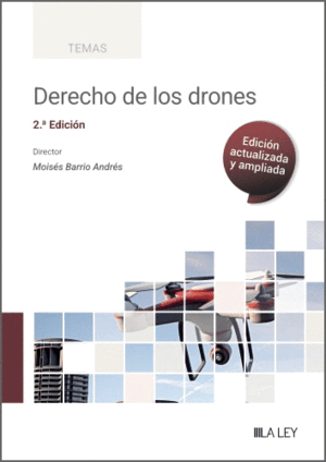 DERECHO DE LOS DRONES (2.ª EDICIÓN)