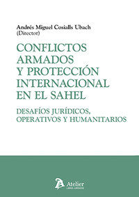 CONFLICTOS ARMADOS Y PROTECCIÓN INTERNACIONAL EN EL SAHEL
