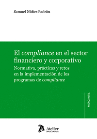 EL COMPLIANCE EN EL SECTOR FINANCIERO Y CORPORATIVO