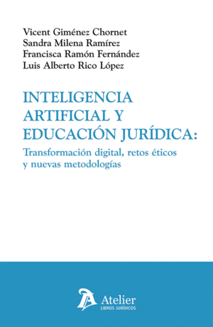 INTELIGENCIA ARTIFICIAL Y EDUCACIÓN JURÍDICA