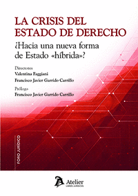 LA CRISIS DEL ESTADO DE DERECHO