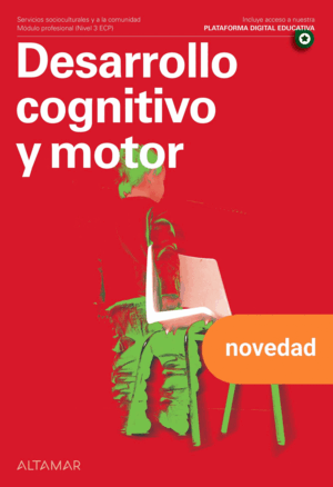 DESARROLLO COGNITIVO Y MOTOR. CFGS EDUCACIÓN INFANTIL 2026