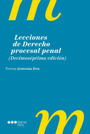 LECCIONES DE DERECHO PROCESAL PENAL. 17ª ED.