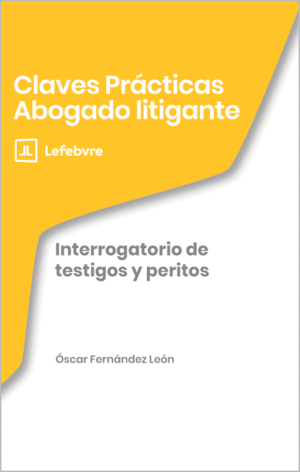 INTERROGATORIO DE TESTIGOS Y PERITOS