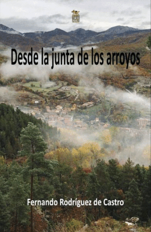 DESDE LA JUNTA DE LOS ARROYOS