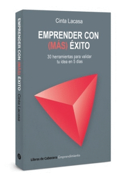 EMPRENDER CON (MÁS) ÉXITO