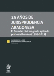 25 AÑOS DE JURISPRUDENCIA ARAGONESA